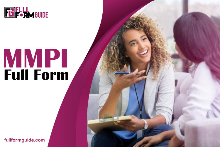 MMPI Full Form: How the Name is Abbreviated in Psychology